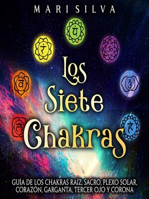 cover image of Los Siete Chakras